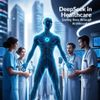 DeepSeek in Healthcare: Saving Lives through AI Innovation