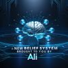 A New Belief System Brought to You by AI