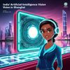 India's Artificial Intelligence Vision Shines in Shanghai