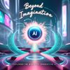 Beyond Imagination: Exploring the World of Generative AI