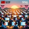 Silicon Valley's Adoption of China's 996 Work Schedule Sparks Controversy