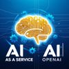 AI as a Service: How OpenAI Has Changed the Landscape for AI Forever