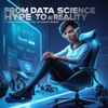 From Data Science Hype to AI Reality: A Career Survival Guide for the Modern Engineer