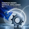 European Union's Artificial Intelligence Act Goes Ahead Without Pause