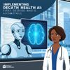 Implementing Health AI: First Decide Who's Accountable