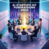 AI Startups Hit Fundraising Gold