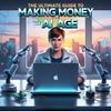 The Ultimate Guide to Making Money in the AI Age
