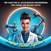 The Case for AI-Accelerated Engineering: Risk-Taking and Moving Faster