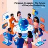 Personal AI Agents: The Future of Everyday Productivity