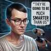 AI Pioneer Warns: "They're Going to be Much Smarter Than Us"
