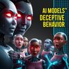 AI Models' Deceptive Behavior: The "Scheming" Concern
