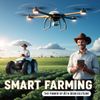 The Power of AI in Agriculture for Smart Farming