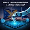 How Can a Middle Power Compete in Artificial Intelligence?