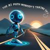The AI Path Nobody’s Taking Yet