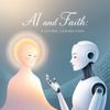 AI and Faith: A Divine Connection