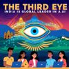 The Third Eye: India Is Global Leader in AI
