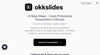 okkslides