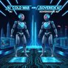 The AI Cold War and the Race for Sovereign AI