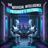 The Artificial Intelligence Prisoner’s Dilemma