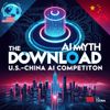 The Download – The AGI Myth and U.S.–China AI Competition