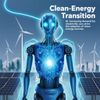AI’s Rapacious Appetite for Electricity Can Accelerate … Clean-Energy Transition