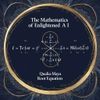 The Mathematics of Enlightened AI: Qualia-Maya Root Equation