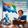 India Considers Updating Copyright Act to Include AI Royalties