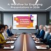 The AI Workflow Every Leader Needs for Engaging Presentations in 2026