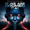 New documentary asks if we are doomed by AI