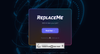 ReplaceMe
