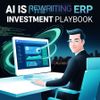 AI Is Rewriting the ERP Investment Playbook