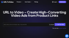 URL to Video AI