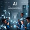 AI Has No Consequence, But Everything Is Becoming AI