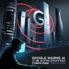 Google Warns AI Is Accelerating Cybercrime Innovation