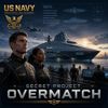 The US Navy’s Secret Project Overmatch Explained
