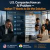 U.S. Companies Have an AI Problem — Indian IT Wants to Be the Solution