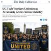 UC Tech Workers Unionize as AI Anxiety Grows Across Industry