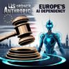 US Order Against Anthropic Exposes Europe’s AI Dependency