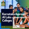 Karnataka Approves 50 AI Labs in Government Colleges