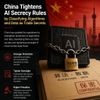 China Tightens AI Secrecy Rules by Classifying Algorithms and Data as Trade Secrets