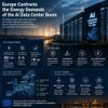 Europe Confronts the Energy Demands of the AI Data Center Boom