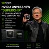 Nvidia Unveils New “Superchip” to Bring AI Agents Into Everyday PCs