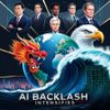 AI Backlash Intensifies as China Gains Ground and U.S. Tech Leaders Face Pressure