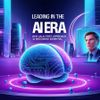 Leading in the AI Era: Why an AI-First Approach Is Becoming Essential