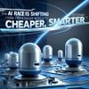 The AI Race Is Shifting From Bigger Models to Cheaper, Smarter Systems