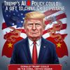 Trump's AI Policy Could Be a 'Gift' to China, Critics Warn