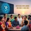 Artificial Intelligence Will Test India's Conscience
