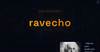 Ravecho