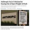 Anthropic Faces Criticism for Staying Out of Open-Weight AI Push