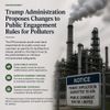 Trump Administration Proposes Changes to Public Engagement Rules for Polluters